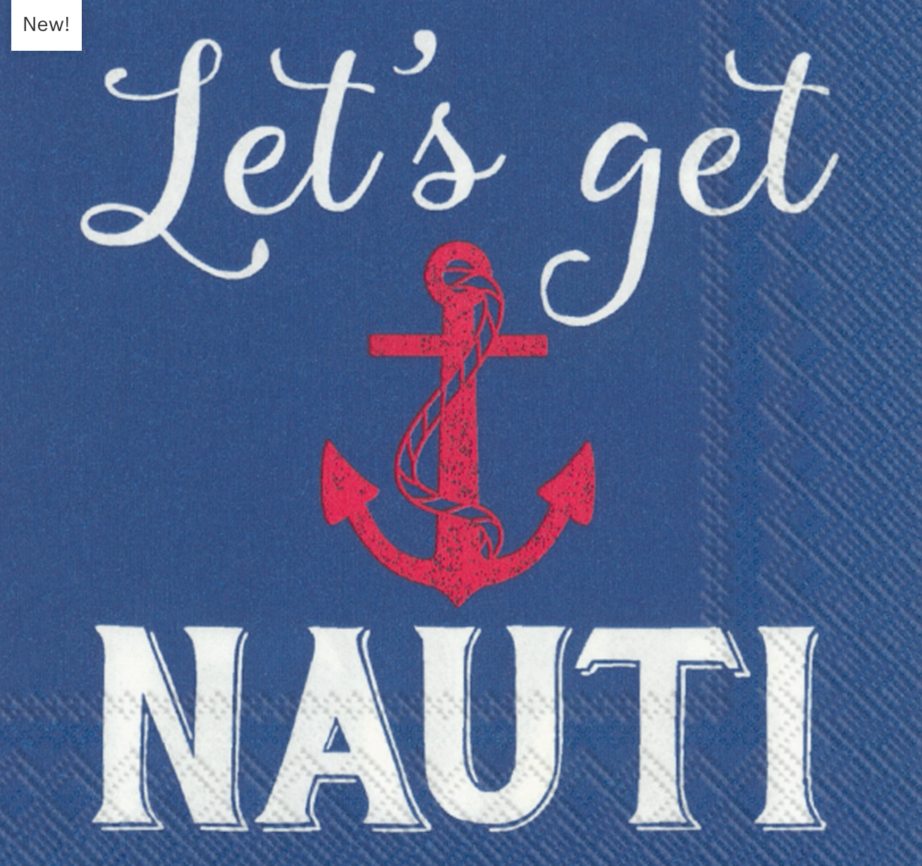 PAPER COCKTAIL NAPKIN LETS GET NAUTI