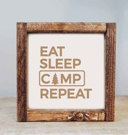 EAT SLEEP CAMP SIGN