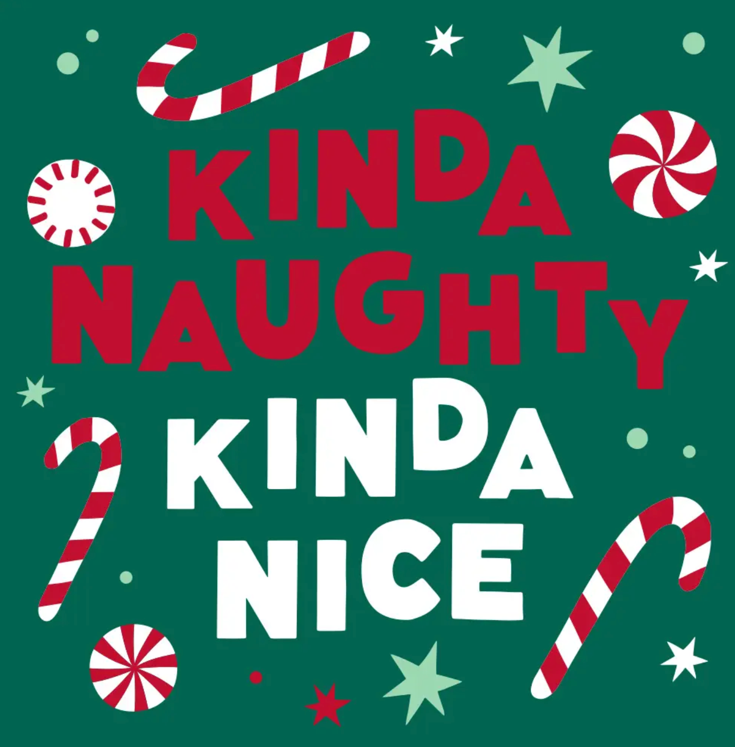 KINDA NAUGHTY KINDA NICE NAPKIN
