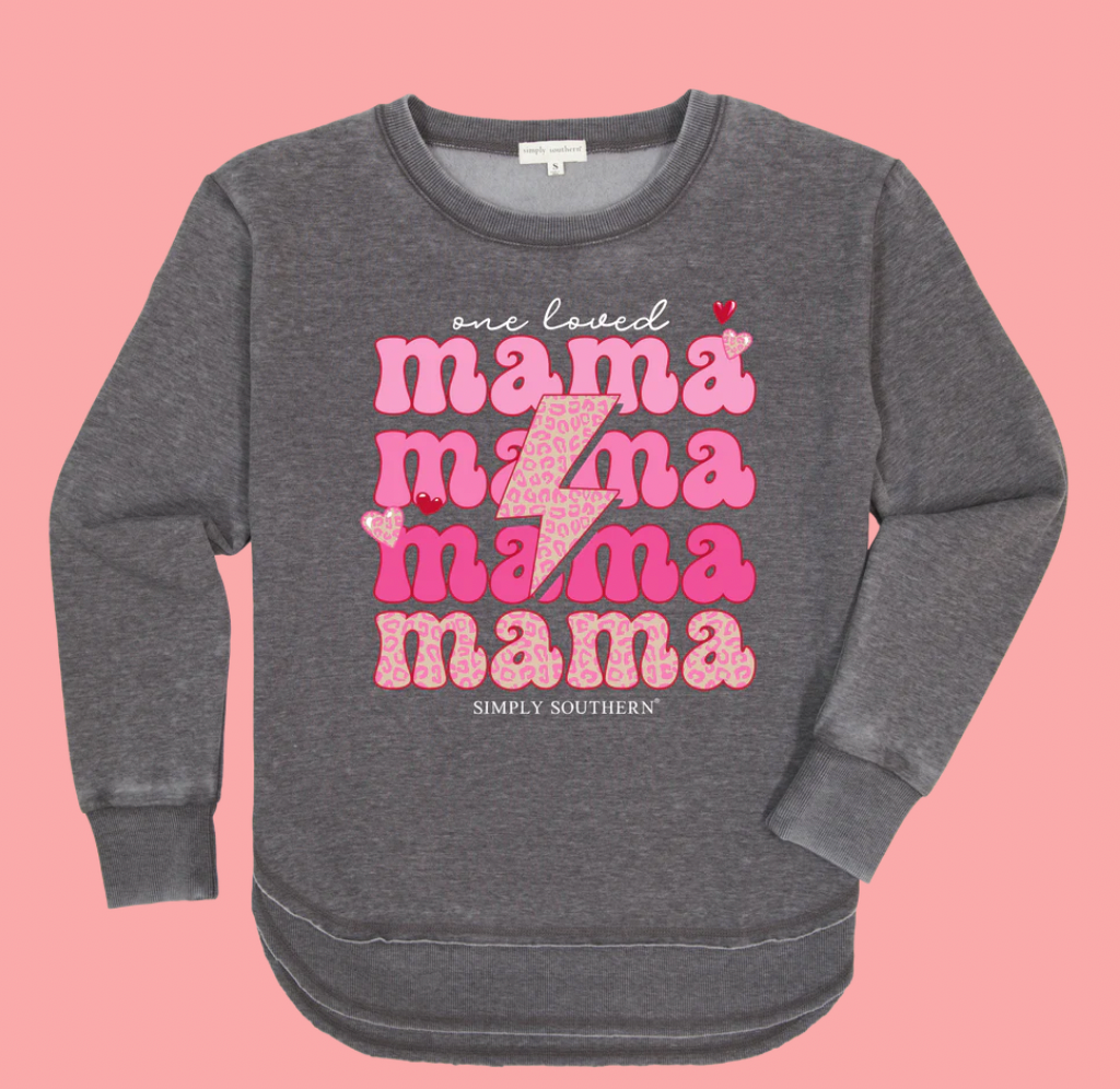 SIMPLY SOUTHERN ONE LOVED MAMA PULL OVER