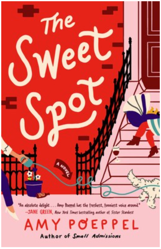 THE SWEET SPOT BY AMY POEPPEL