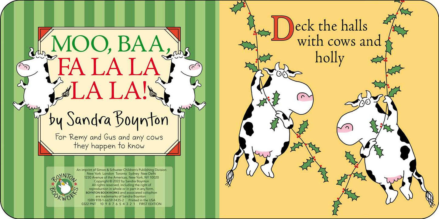MOO, BAA, FA LA LA LA LA! BY SANDRA BOYNTON