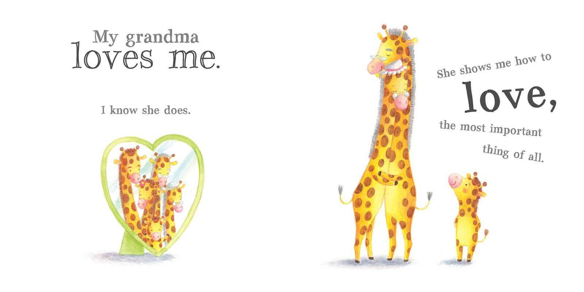 MY GRANDMA LOVES ME BY