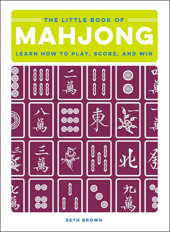 LITTLE BOOK OF MAHJONG BY SETH BROWN