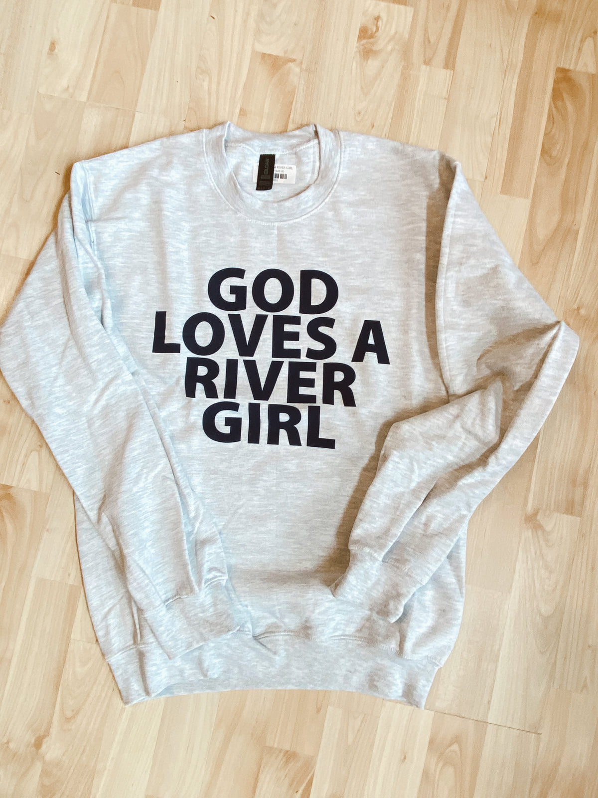 GOD LOVES A RIVER GIRL