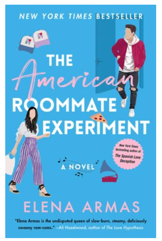 THE AMERICAN ROOMMATE EXPERIMENT BY ELENA ARMAS