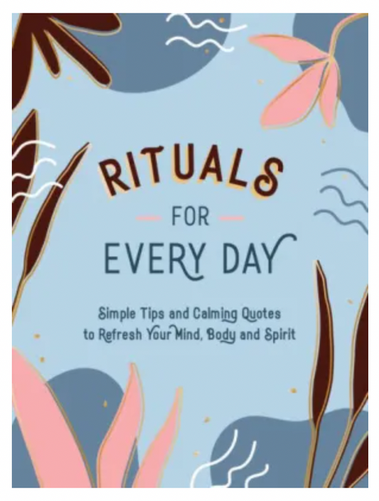 RITUALS FOR EVERY DAY BY SUMMERSDA