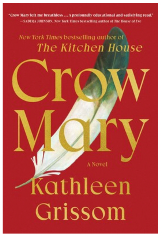 CROW MARY BY KATHLEEN GRISSOM