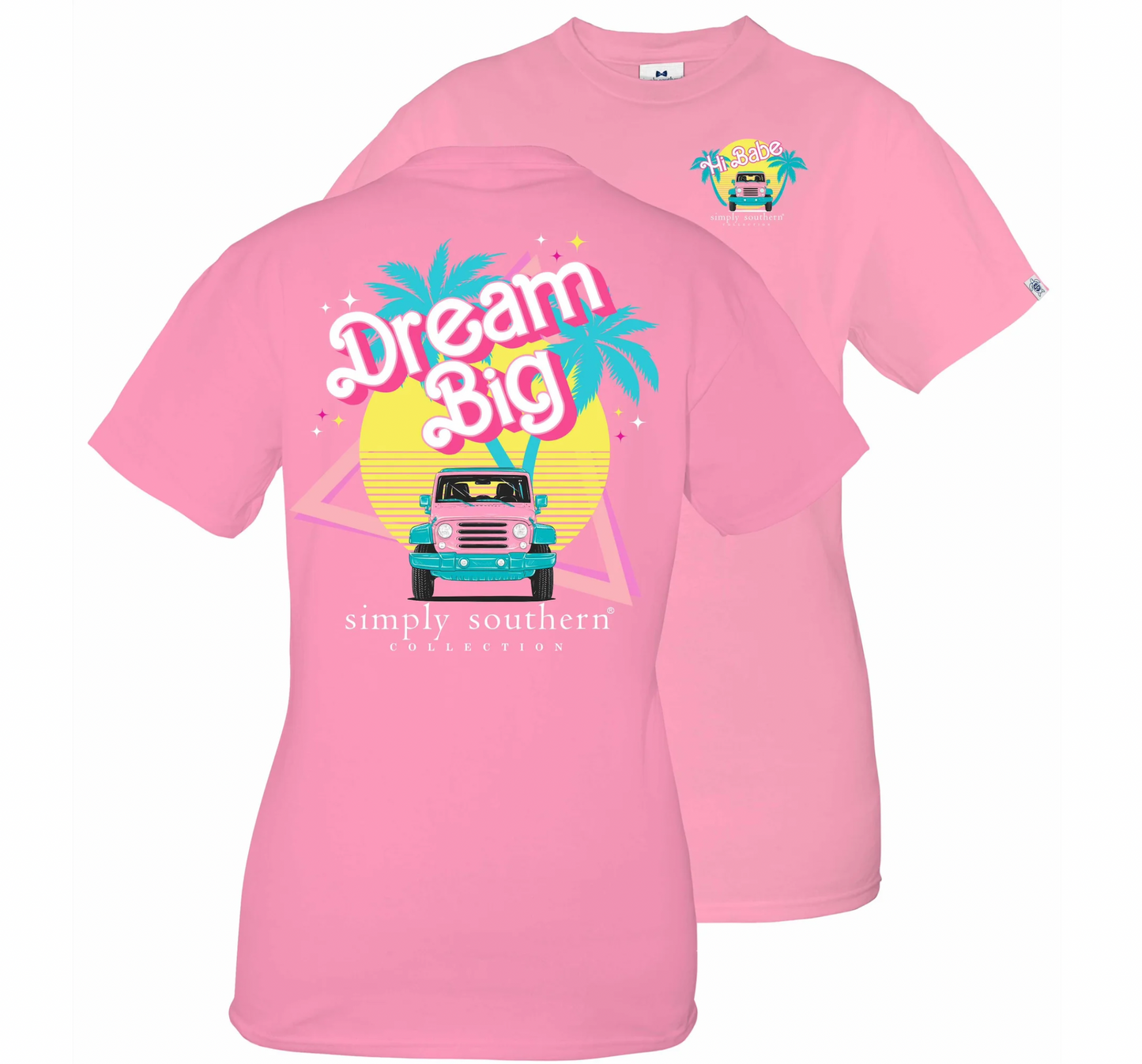 SIMPLY SOUTHERN DREAM BIG BY BARBIE