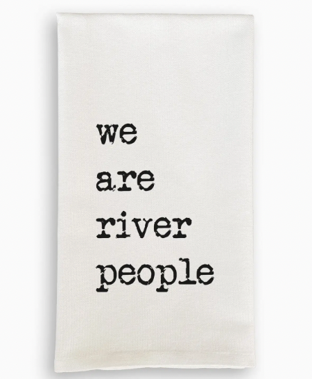 WE ARE RIVER PEOPLE DISHTOWEL