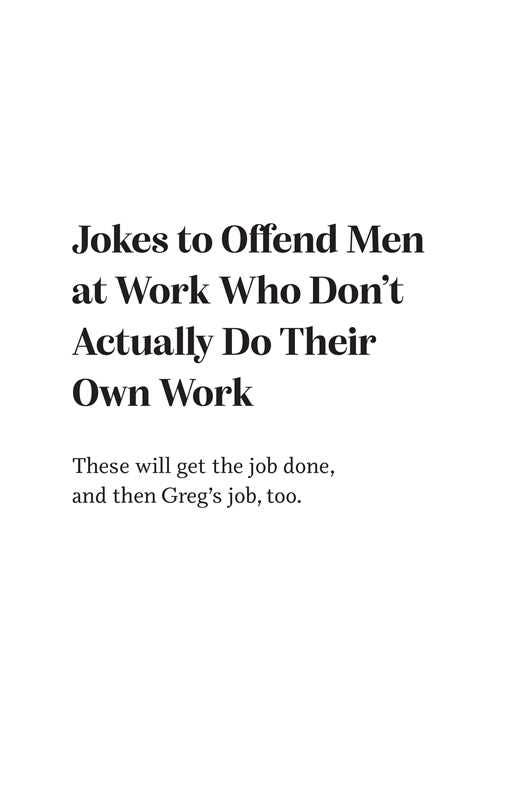JOKES TO OFFEND MEN