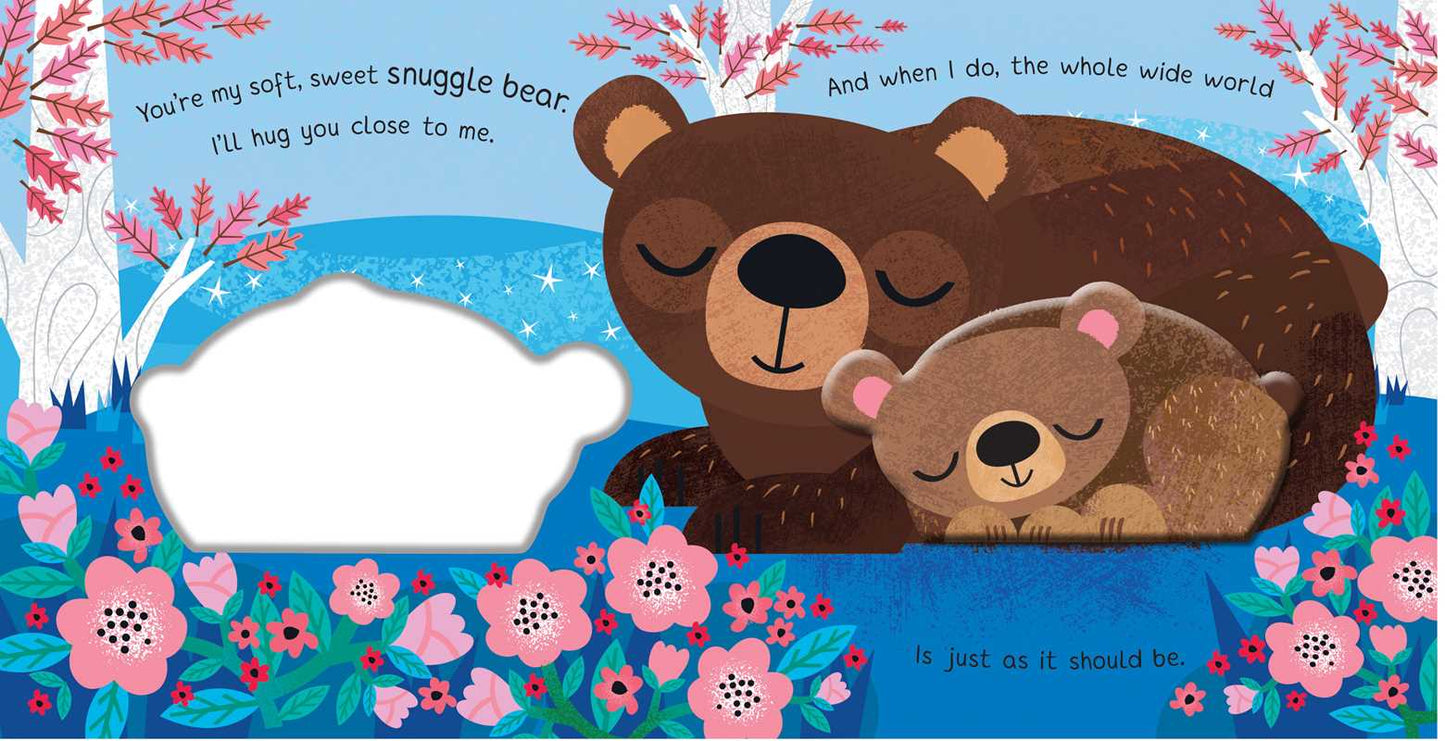 YOU;RE MY LITTLE SNUGGLE BEAR