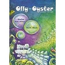 OLLY THE OYSTER  CLEANS THE BAY