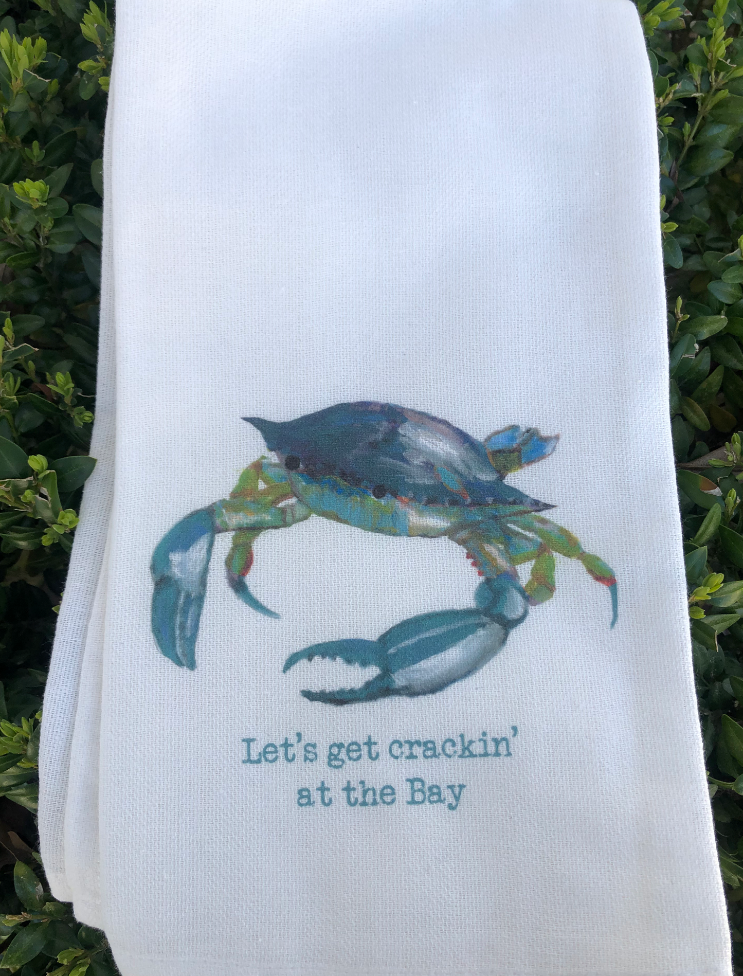 LETS GET CRACKIN AT THE BAY TEA TOWEL WITH CRAB