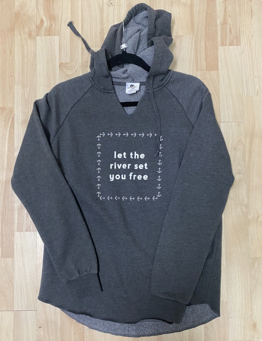 LET THE RIVER SET YOU FREE HOODIE