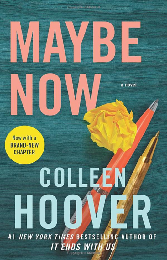 MAYBE NOW BY COLLEEN HOOVER PAPERWORK