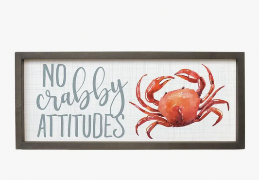 NO CRABBY ATTITUDES SIGN