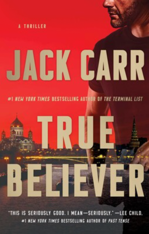 TRUE BELIEVER BY JACK CARR